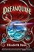Dreamquake: Book Two of the Dreamhunter Duet