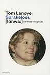 Sprakeloos by Tom Lanoye