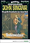 John Sinclair 68: Todeswalzer