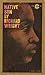 Native Son by Richard Wright Native Son by Richard Wright