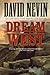 Dream West