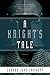 A Knight's Tale: a novel