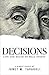 Decisions: Life and Death on Wall Street (Kindle Single) (Tavakoli Finance)