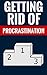 Getting Rid of Procrastination