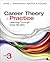 Career Theory and Practice: Learning Through Case Studies