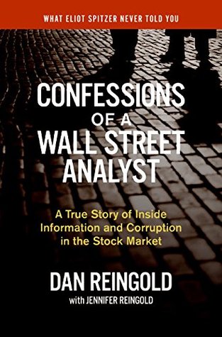 Confessions of a Wall Street Analyst (Hardcover)