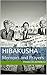 HIBAKUSHA Voices and Visions for Peace: Survivors of Hiroshima and Nagasaki Atomic Bombs: Stories of Struggle and Commitment for the Abolishment of Nuclear Weapons