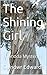 The Shining Girl: Rhondda Mysteries