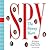 Spy by Graydon Carter