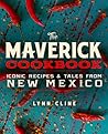 The Maverick Cookbook by Lynn Cline