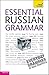 Essential Russian Grammar (Teach Yourself Complete Grammar)