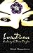 Love Dance: Awakening the Divine Daughter