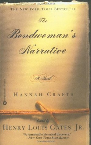 The Bondwoman's Narrative (Paperback)