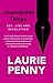 Unspeakable Things: Sex, Lies and Revolution