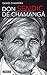 Don Sendic de Chamangá (Spanish Edition)