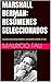 MARSHALL BERMAN: RESÚMENES SELECCIONADOS: COLECCIÓN RESÚMENES UNIVERSITARIOS Nº 80 (Spanish Edition)