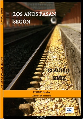 Los años pasan según (Paperback)