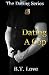 Dating A Cop by B.T. Love Dating A Cop by B.T. Love