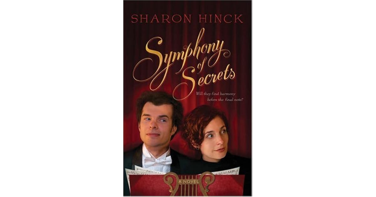 Symphony of Secrets by Sharon Hinck