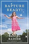 Rapture Ready! by Daniel Radosh