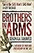 Brothers In Arms: A Memoir of War and Friendship in the SAS