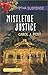 Mistletoe Justice (Love Inspired Suspense)