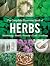 The Complete Illustrated Book of Herbs by Reader's Digest Association The Complete Illustrated Book of Herbs by Reader's Digest Association