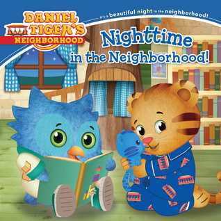 Nighttime in the Neighborhood (Daniel Tiger's Neighborhood)