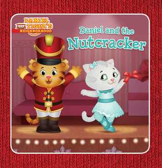 Daniel and the Nutcracker (Daniel Tiger's Neighborhood)