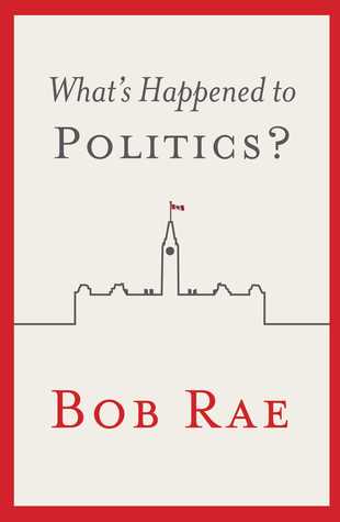 What's Happened to Politics? (Hardcover)