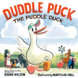 Duddle Puck: The Puddle Duck (Hardcover)