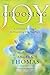 Choosing Joy: A 52-Week Devotional for Discovering True Happiness