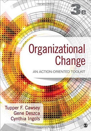 Organizational Change: An Action-Oriented Toolkit (Paperback)