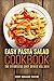 Easy Pasta Salad Cookbook