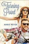The Turning Point by Marie  Meyer