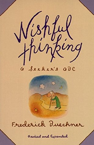 Wishful Thinking: A Seeker's ABC (Paperback)