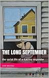 The Long September: the social life of a Katrina responder