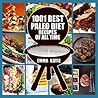 1001 Best Paleo D...