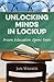Unlocking Minds in Lockup by Jan Walker
