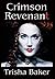 Crimson Revenant by Trisha Baker