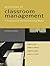 Principles of Classroom Management: A Professional Decision-Making Model