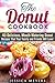 The Donut Cookbook by Jessica Meyers