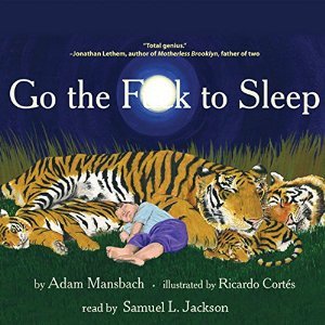 Go the Fuck to Sleep