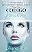 CODIGO INTUITIVO: Una Guía Práctica para Desarrollar Tu Intuición Desde el Primer Día (Descubre cómo atraer Amor, Salud, Prosperidad, y Paz) (Spanish Edition)