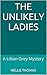 The Unlikely Ladies by Nellie Thomas