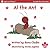 A7 - Al The Ant: Every Child’s First Phonics Reader (Phonics, Sight Words & Short Vowel Storybooks (Decodable Readers) K-3 & for children with dyslexia Book 10)