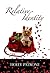 Relative Identity (Ghosts, Guilt and Tweezers Chronicles Book 2)