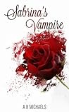 Sabrina's Vampire by A.K. Michaels
