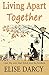 Living Apart Together (Living Apart Together, #1)