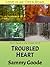 Troubled Heart